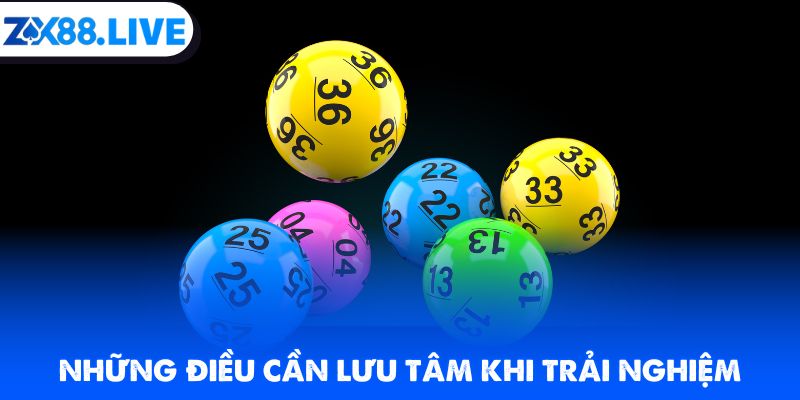 Những điều cần lưu tâm khi trải nghiệm